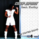 Deep Spirit - No Cover Song
