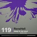 ReneHell - Deep In My Soul Original Mix