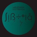Meleshkin - Zoo Friends Original Mix