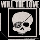 Disk Nation - Will The Love Original Mix