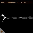 Roby Loco - Deeper Original Mix
