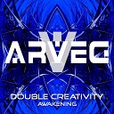 Double Creativity - Awakening Original Mix