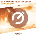 DJ Giovanni feat Ria Lucia - Tomorrow DJ Cova Steel Club Mix