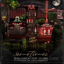 Sean Aaron feat D jarell - Sometimes Radio Edit