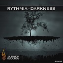 Rythmia - Darkness Original Mix