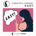 N Beautiful Company - Easy Original Mix