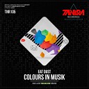 Eat Dust - Colours In Musik Original Mix