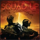 Street Life Method Man feat Havoc - Squad Up