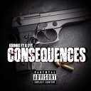 Kronic feat G Eye - Consequences feat G Eye