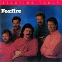 Foxfire - I Wish It Would Rain