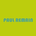 Paul Remain - Missing Original Mix