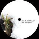 Johan Afterglow - Snow Like White Original Mix