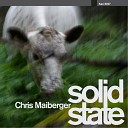 Chris Maiberger - Solid State Wally Lopez Factomania Remix