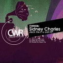 Sidney Charles - Open Up Your Mind Original Mix