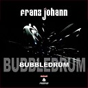 Franz Johann - Bubbledrum Original Mix