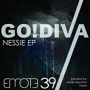 GO DIVA - Nessie Audio Injection s Raw Dub Mix