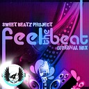 Sweet Beatz Project - Feel The Beat Original Mix