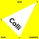 Calli - A Nightmare Original Mix
