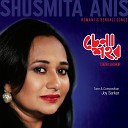 Shusmita Anis - Chena Shohor