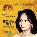 Shusmita Anis - Tumi Amare Bhulibe Jani