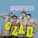 Superglad - Senda Gurau