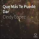 Cindy Lopez - Tu Voz