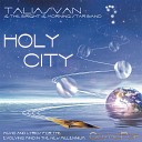 TaliasVan feat The Bright Morning Star Band - Holy City