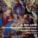 Harmonia Sacra Peter Leech - Maria durch ein Dornwald ging Arr Christoph…