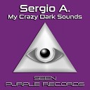 Sergio A - My Crazy Day Original Mix