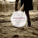 Antoine Cortez - Moving Girl Original Mix