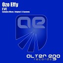 Ozo Effy T r a n c e m a n i a - Eve Original Mix
