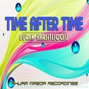 Burak Harsitlioglu - Time After Time Original Mix