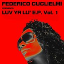 Federico Guglielmi - Lu Track Original Mix