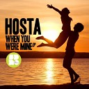 Hosta - When You Were Mine VIP Mix