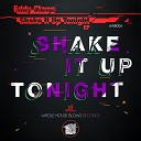 Eddy Claws - Shake It Up Tonight Original Mix