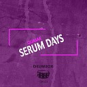 Quasak - Serum Days Popular Alliance Remix