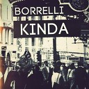 Borrelli - Kinda Original Mix