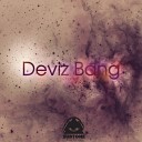 Deviz Bang - Chorded Adam M Luca Etb Remix
