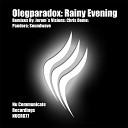 Olegparadox - Rainy Evening Jerom s Visions Remix