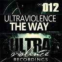 Ultraviolence - The Way DBS Remix