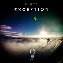 Khievo - Exception