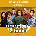 Janet Dacal - De Ni a a Mujer from the Netflix Original Series One Day at a…