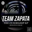 Team Zapata - Name of The Game Original Mix