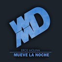 Eros Molina - No Time Original Mix
