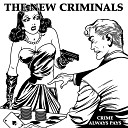 The New Criminals - Natural Disaster
