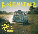 Rosenstolz - Gib mir Sonne Westbam Remix