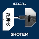 Shotem - A Way To Haunt Me