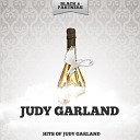 Judy Garland - Without a Memory Original Mix
