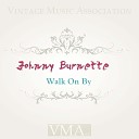Johnny Burnette - You Re so Fine Original Mix