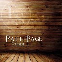Patti Page - Don T Get Around Much Anymore Original Mix